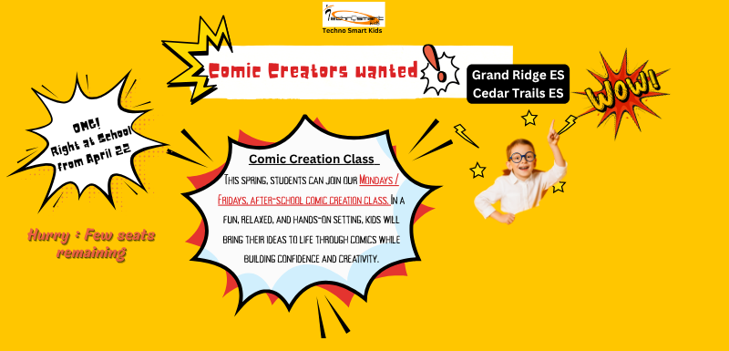 *NEW !! Comic Creators Club at Grand Ridge ES and Cedar Trails